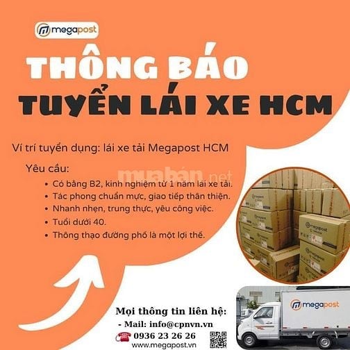 MEGAPOST HCM TUYỂN LÁI XE TẢI ĐI LÀM NGAY