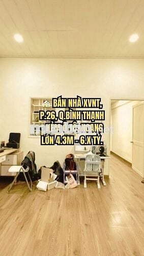 🏠 BÁN NHÀ XVNT, P.26, Q.BÌNH THẠNH - HẺM Ô TÔ, NGANG LỚN 4.3M - 6.X