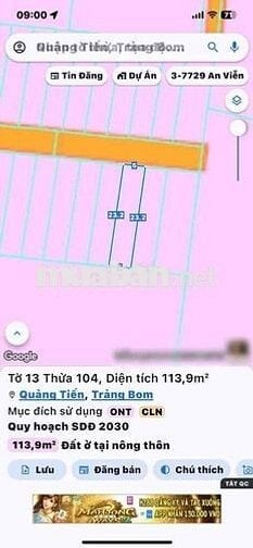 Đất nền Quảng Tiến cũ(xã Trảng Bom mới) 1ty250 1 sẹc trục chính BMGĐ.