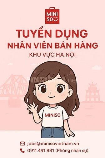 [Miniso] Nhân viên bán hàng tại Hà Nội
