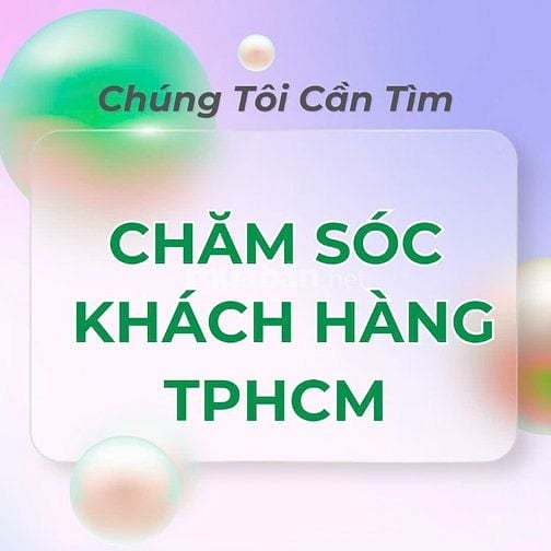 VIỆC LÀM CSKH UY TÍN FULL TIME / PART TIME TẠI TPHCM