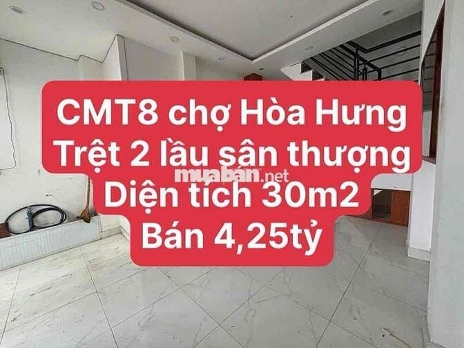 Chợ Hòa Hưng chủ ở lâu đởi bán gấp