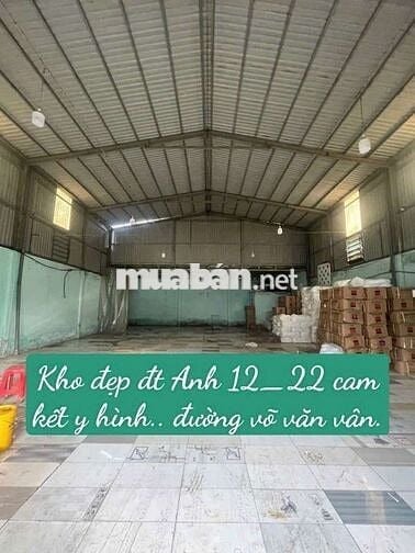 Kho thuê 12×22( 264m) Có Gác. Đường võ văn vân Vĩnh Lộc Bnù
