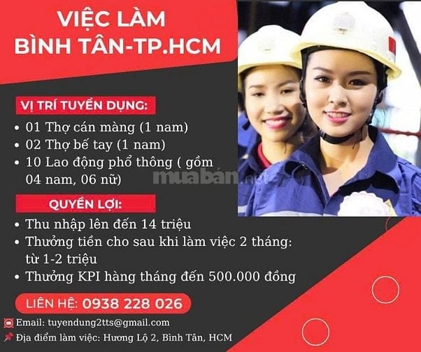 Tuyển NAM NỮ LĐPT làm tại xưởng Hương Lộ 2 Bình Tân 