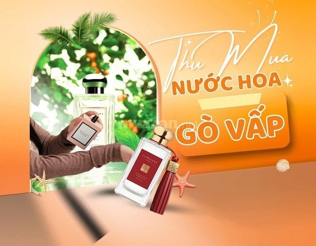 Dịch Vụ Thu Mua Nước Hoa Chính Hãng Cũ Và Mới Tại TP.HCM