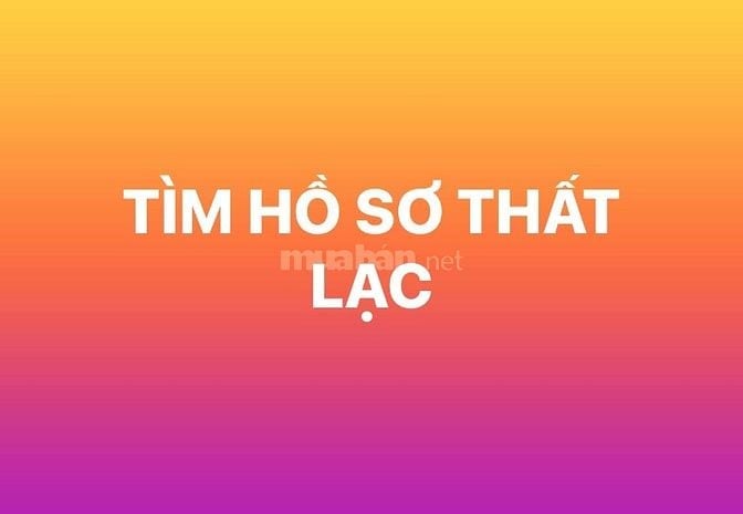 TÌM HỒ SƠ ĐĂNG KÝ XE BỊ THẤT LẠC