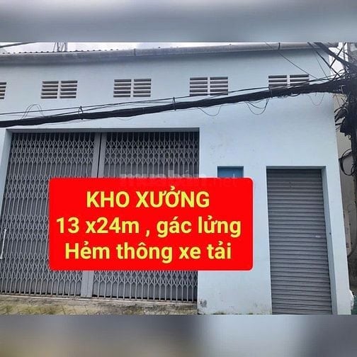 kho xưởng 13x24m,gác lửng ,hẻm 8m giá 30tr/tháng 