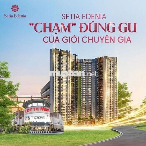SETIA EDENIA THUẬN AN - NHẬN BOOKING CÓ HOÀN LẠI