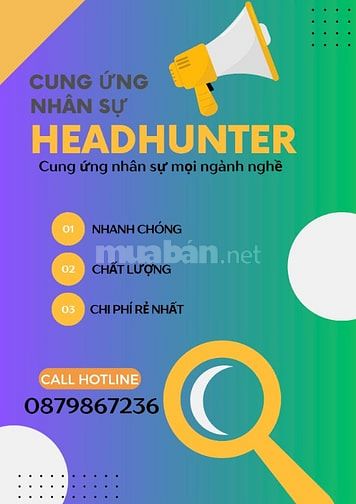 EM NHẬN TUYỂN DỤNG NHÂN SỰ CHUYÊN NGHIỆP HÌNH THỨC HEADHUNTER, GIÁ RẺ