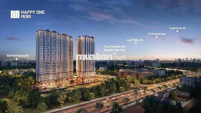 CĂN HỘ HAPPY ONE MORI LÁI THIÊU ĐỐI DIÊN AEON MALL MT QL13