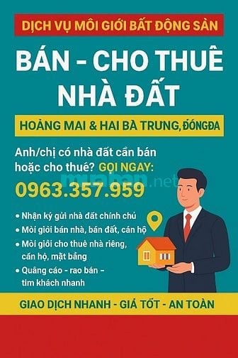 Dịch Vụ Môi Giới Nhà Đất Uy Tín – Quận Hoàng Mai-Hai Bà Trưng- Đống Đa