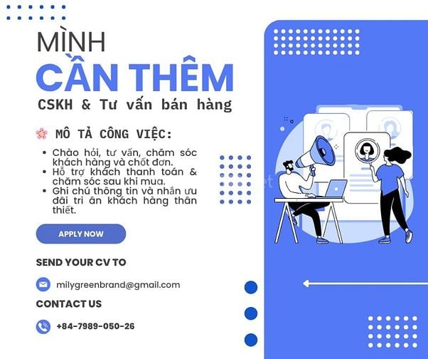 🎯 Tết sắp tới, team mình cần bạn CSKH – tư vấn bán hàng!