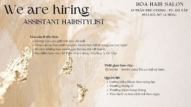 Salon Hòa tuyển thợ phụ chưa có kinh nghiệm hoặc đã có kinh nghiệm