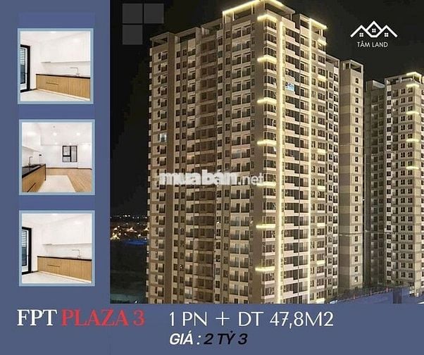CẦN BÁN CĂN HỘ FPT PLAZA 3 - CĂN 1 PHÒNG NGỦ + 1