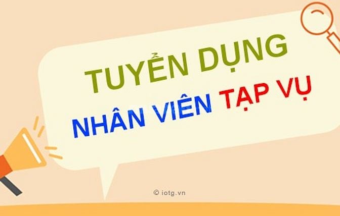 Tuyển nhân viên tạp vụ cho công ty, giờ hành chính, sức khỏe tốt