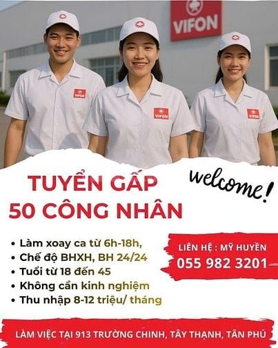 🏭 TUYỂN GẤP CÔNG NHÂN LĐPT– LÀM VIỆC TẠI NHÀ MÁY VIFON 🏭