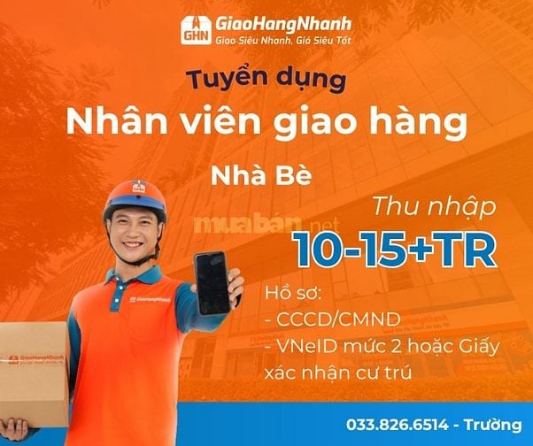 TUYỂN DỤNG GẤP CTV GIAO HÀNG KHU VỰC NHÀ BÈ - Q.7