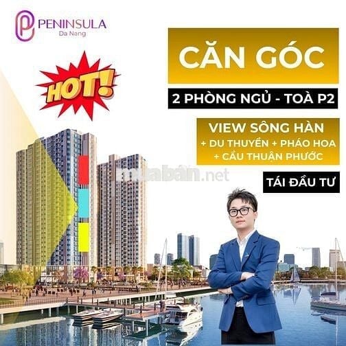 SIÊU PHẨM CĂN ÁP GÓC 2PN - VIEW SÔNG HÀN - BẾN DU THUYỀN CĐT PENINSULA