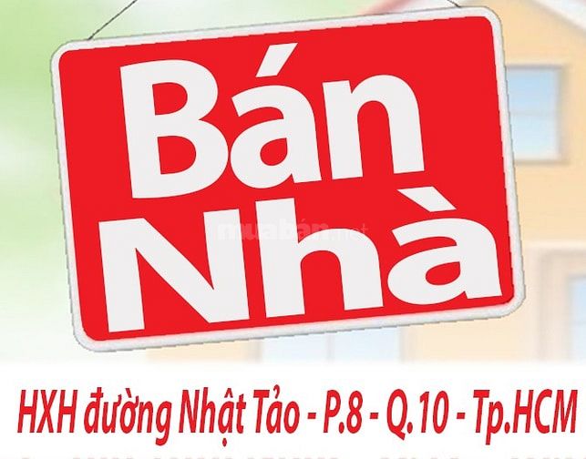 Bán nhà : HXH Nhật Tảo P.8 Q.10 gần Nguyễn Tri Phương - dt:4,4x12m 4L
