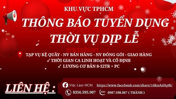 👉👉  TP HCM  🔥 CẦN TUYỂN NV FULLTIME - PARTTIME – DỊP LỄ  ! 🔥