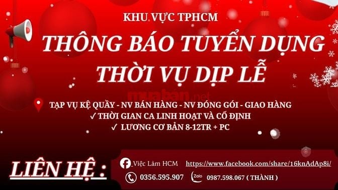 👉👉  TP HCM  🔥 CẦN TUYỂN NV FULLTIME - PARTTIME – DỊP LỄ ! 🔥