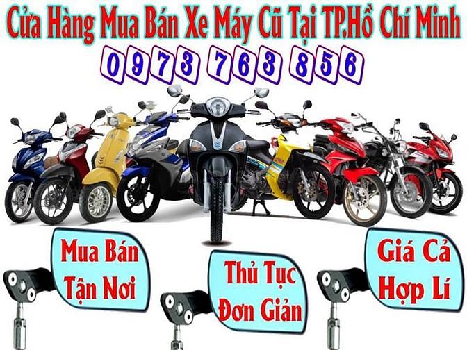 Trung tâm thu mua xe máy cũ giá cao nhất Sài Gòn 34810053 Trung tâm thu mua xe máy cũ giá cao nhất Sài Gòn