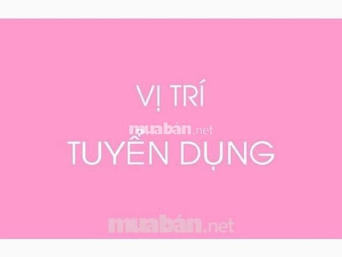 Tuyển 02 nhân viên bán hàng tại quầy 🌼🌼🌼 55788934 Tuyển 02 nhân viên bán hàng tại quầy 🌼🌼🌼
