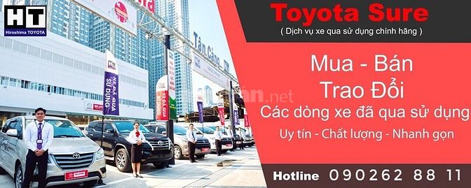 TOYOTA TÂN CẢNG CHUYÊN MUA BÁN ÔTÔ CŨ CÁC HÃNG GIÁ CAO NHẤT THỊ TRƯỜNG 55745115 TOYOTA TÂN CẢNG CHUYÊN MUA BÁN ÔTÔ CŨ CÁC HÃNG GIÁ CAO NHẤT THỊ TRƯỜNG