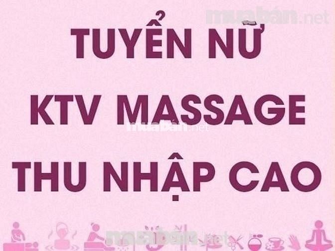 Tuyển NV nữ làm ca ngày và ca đêm, thu nhập đảm bảo 15 khách trở lên 56198578 Tuyển NV nữ làm ca ngày và ca đêm, thu nhập đảm bảo 15 khách trở lên