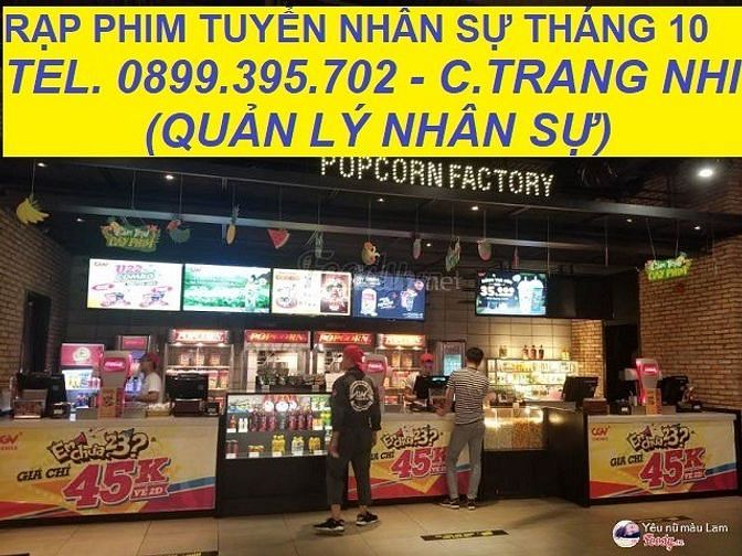 Cụm rạp phim cần tuyển nhân viên nam nữ làm theo ca 56196091 Cụm rạp phim cần tuyển nhân viên nam nữ làm theo ca