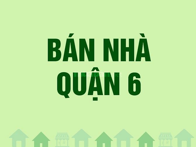 Bán và cho thuê CH liền kề Quận 6, ở ngay (sở hữu vĩnh viễn), DT 65m2 56391810 Bán và cho thuê CH liền kề Quận 6, ở ngay (sở hữu vĩnh viễn), DT 65m2