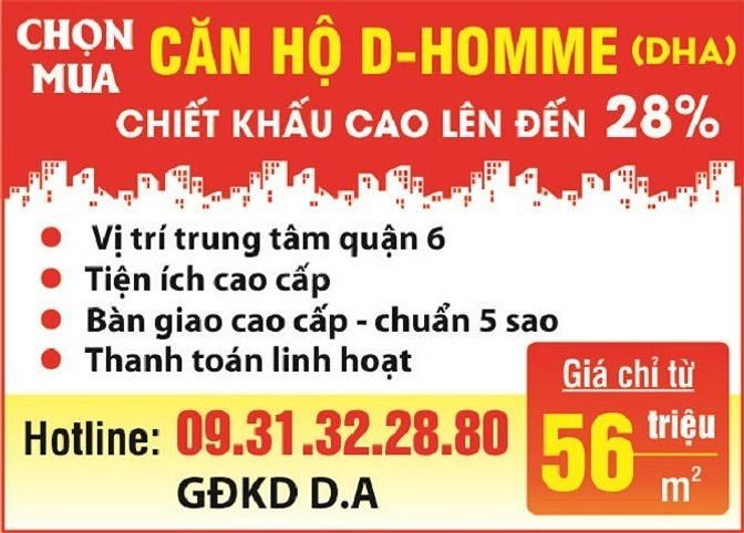 Mở bán căn hộ D-HOMME (DHA), mặt tiền Hồng Bàng, quận 6 57769141 Mở bán căn hộ D-HOMME (DHA), mặt tiền Hồng Bàng, quận 6
