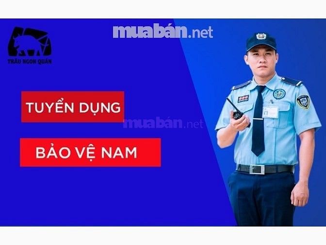 Tuyển dụng việc làm bảo vệ trường học ngân hàng bao ăn ở tại Hà Nội