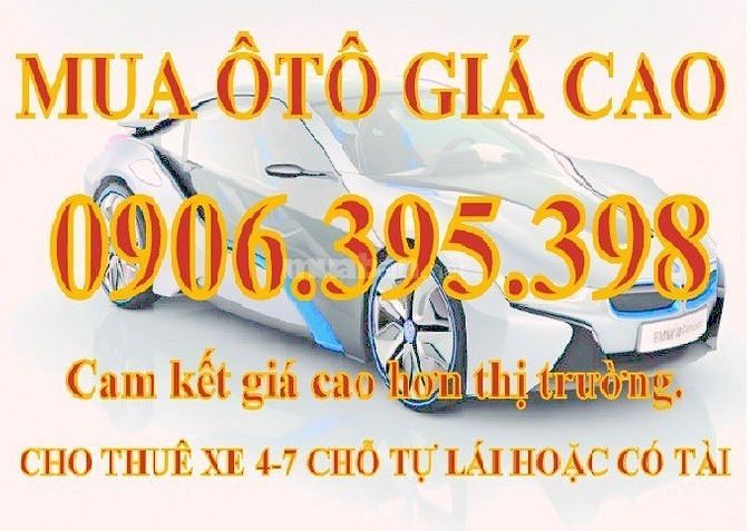 Mình cần mua tất cả các xe ô tô cũ giá cao nhất thị trường. 57951409 Mình cần mua tất cả các xe ô tô cũ giá cao nhất thị trường.