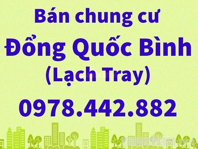 Chính chủ chuyển nhượng căn chung cư Đổng Quốc Bình, Ngô Quyền, HP 50542709 Chính chủ chuyển nhượng căn chung cư Đổng Quốc Bình, Ngô Quyền, HP
