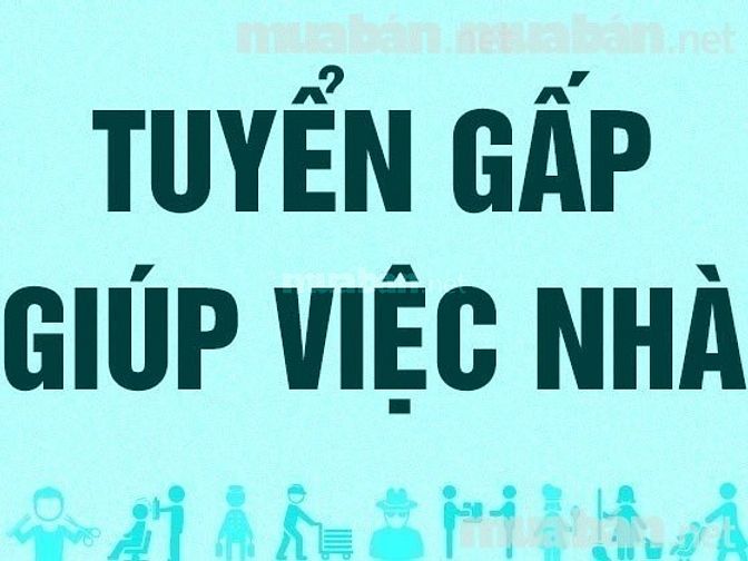 Tuyển gấp giúp việc nhà ở với bà, mình hay trực đêm. 51303484 Tuyển gấp giúp việc nhà ở với bà, mình hay trực đêm.