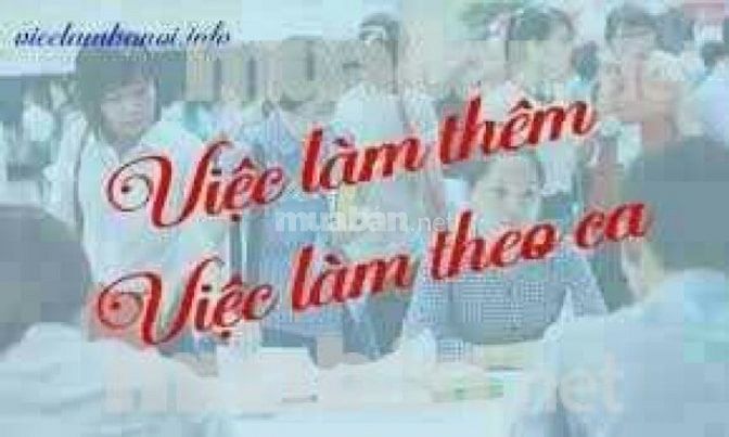 Cần gấp nhân viên làm bán thời gian lương cao 55004586 Cần gấp nhân viên làm bán thời gian lương cao