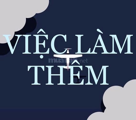 Việc làm thêm cho sinh viên Quận Gò Vấp ưu tiên làm giờ hành. 55239708 Việc làm thêm cho sinh viên Quận Gò Vấp ưu tiên làm giờ hành.