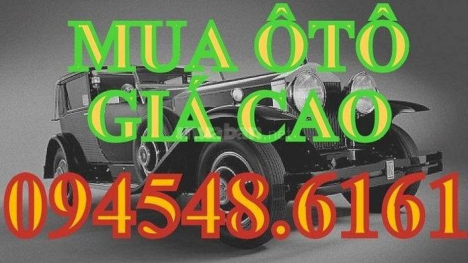 Thu mua xe củ giá cao nhất thị trường 20% đến 40%. 55597167 Thu mua xe củ giá cao nhất thị trường 20% đến 40%.