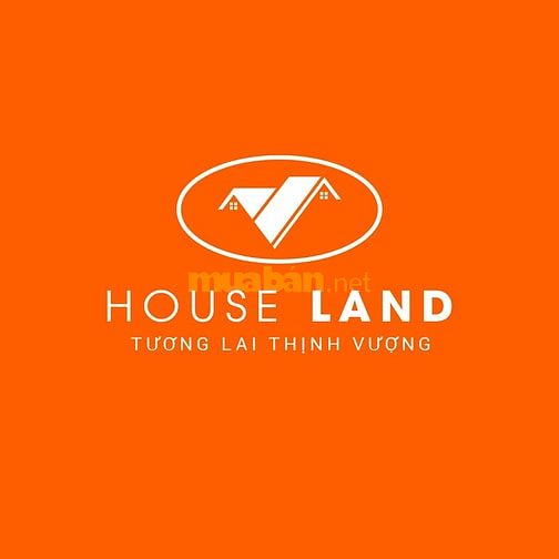 Công Ty TNHH Đầu Tư - Môi Giới Bất Động Sản HouseLand kính gửi 58262671 Công Ty TNHH Đầu Tư - Môi Giới Bất Động Sản HouseLand kính gửi
