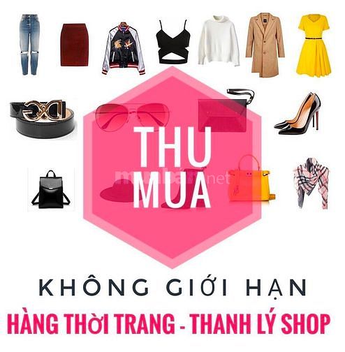 Chuyên thu mua giá cao hàng thời trang thanh lý: quần áo, đầm, giày... 33545265 Chuyên thu mua giá cao hàng thời trang thanh lý: quần áo, đầm, giày...