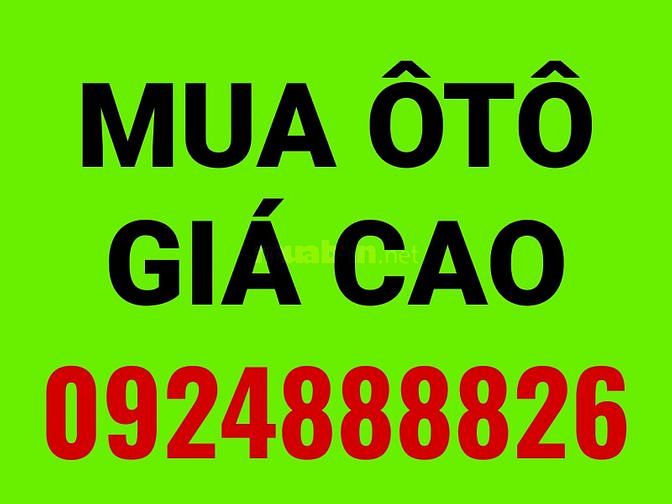Mua Ôtô giá cao, không ngại xa, xe từ 4-7-29 chỗ 59247064 Mua Ôtô giá cao, không ngại xa, xe từ 4-7-29 chỗ