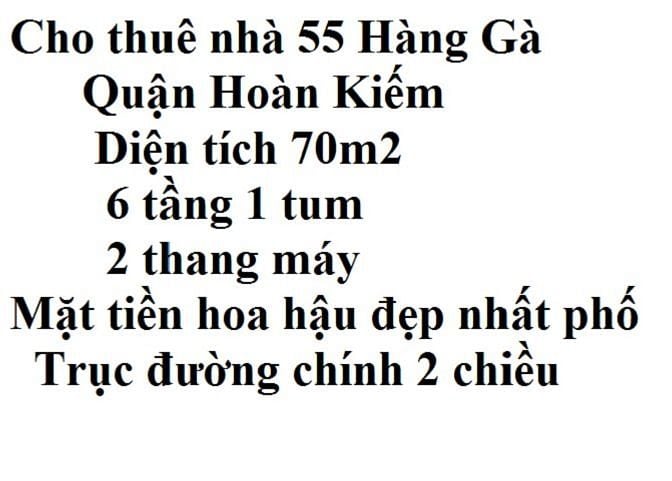 Cho thuê nhà 55 Hàng Gà, Hoàn Kiếm, 70m2, 6 tầng, 2 thang máy 59399602 Cho thuê nhà 55 Hàng Gà, Hoàn Kiếm, 70m2, 6 tầng, 2 thang máy