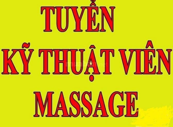 Tuyển 20 nữ kỹ thuật viên Massage, tuổi từ 18-30, ngoại hình ưa nhìn 59510705 Tuyển 20 nữ kỹ thuật viên Massage, tuổi từ 18-30, ngoại hình ưa nhìn