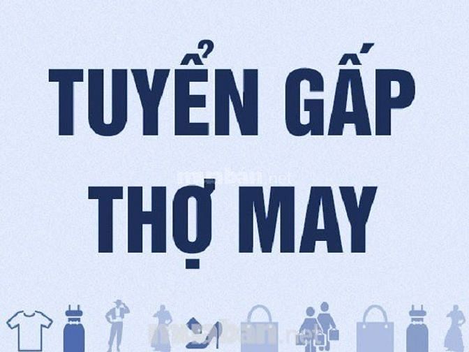 Cần tuyển Thợ may hàng Dệt Kim, lương sản phẩm 59585397 Cần tuyển Thợ may hàng Dệt Kim, lương sản phẩm