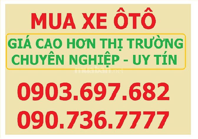Mua bán các loại xe ôtô tại TP.HCM và các tỉnh, trả tiền nhanh gọn 59002742 Mua bán các loại xe ôtô tại TP.HCM và các tỉnh, trả tiền nhanh gọn