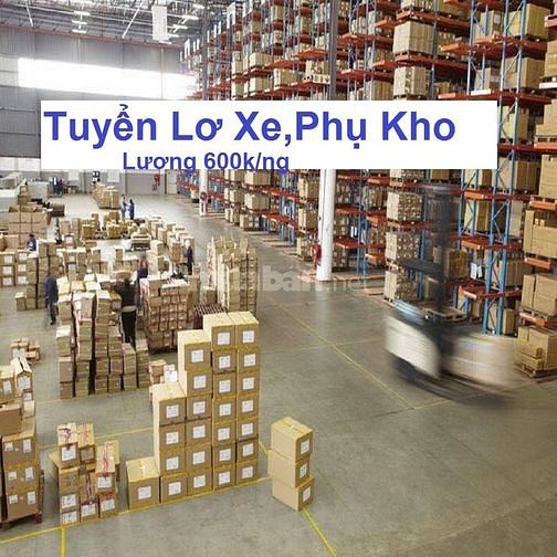 Tuyển Tài Xế, Lơ Xe, Nam Phụ Kho - Bốc Xếp hàng hoá trong kho 60245808 Tuyển Tài Xế, Lơ Xe, Nam Phụ Kho - Bốc Xếp hàng hoá trong kho