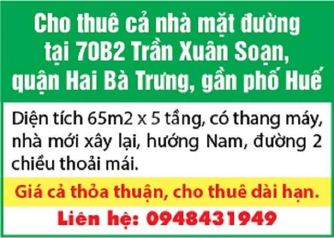 Cho thuê cả nhà mặt đường tại 70B2 Trần Xuân Soạn 60452662 Cho thuê cả nhà mặt đường tại 70B2 Trần Xuân Soạn
