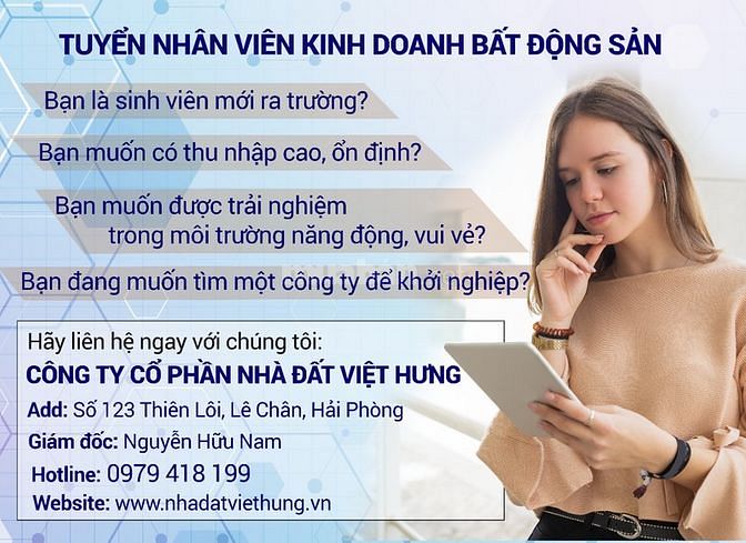 Công ty cổ phần Nhà Đất Việt Hưng cần tuyển 5 nhân viên 61048650 Công ty cổ phần Nhà Đất Việt Hưng cần tuyển 5 nhân viên