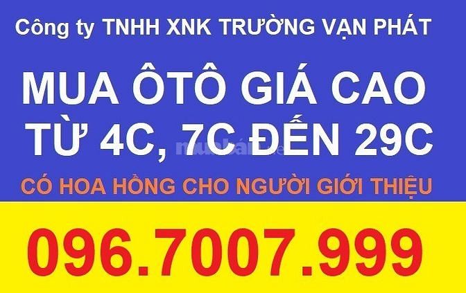 Cần mua xe ô tô, xe tải giá cao từ 4 chỗ đến 29 chỗ 60407737 Cần mua xe ô tô, xe tải giá cao từ 4 chỗ đến 29 chỗ